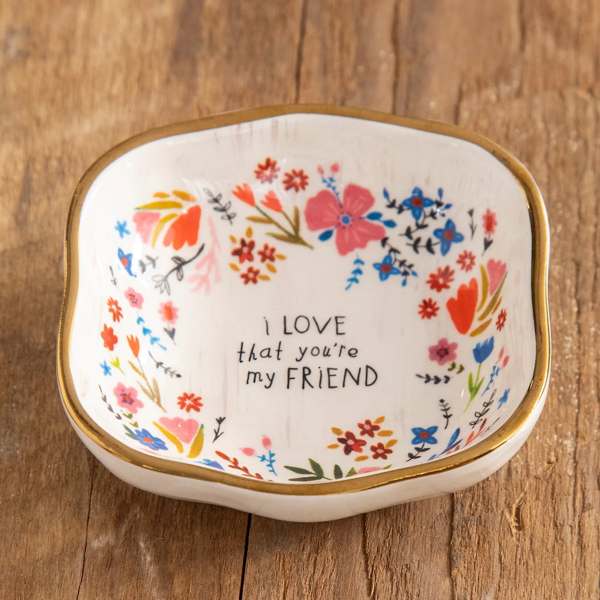 CIOTOLINA PORTAGIOIE I LOVE THAT YOU'RE MY FRIEND PIATTINO I LOVE FRIEND NATURAL LIFE