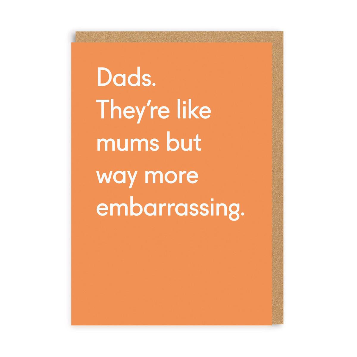 OHHDEER DADS EMBARASSING