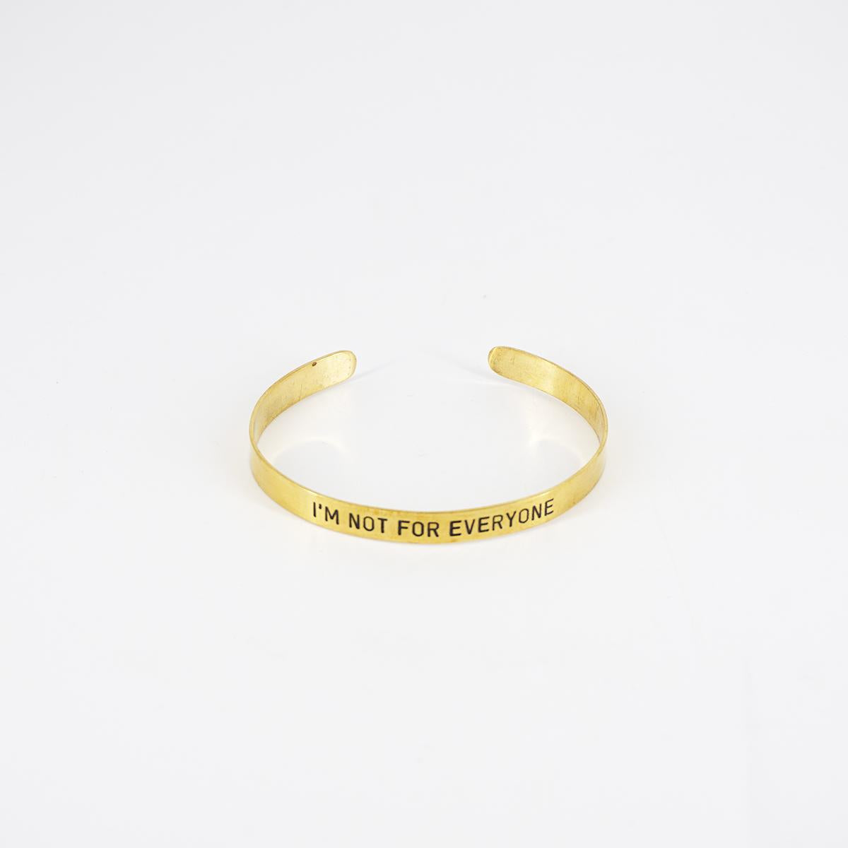 Bracciale fascia sottile I'M NOT FOR EVERYONE