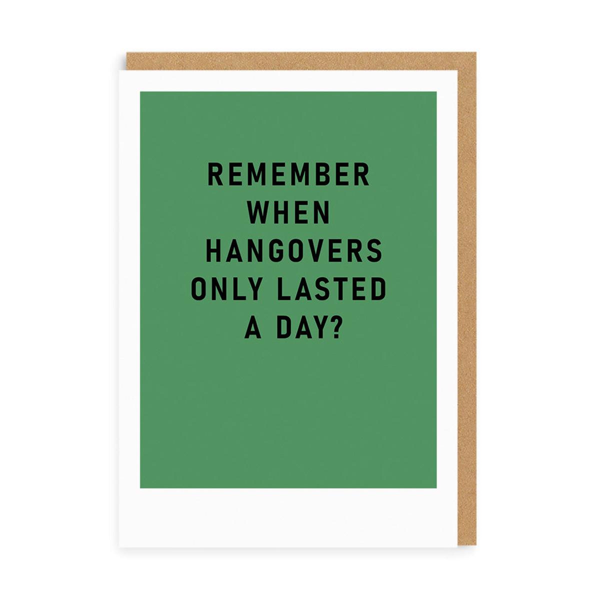 OHHDEER REMEMBER HANGOVERS LASTING A DAY