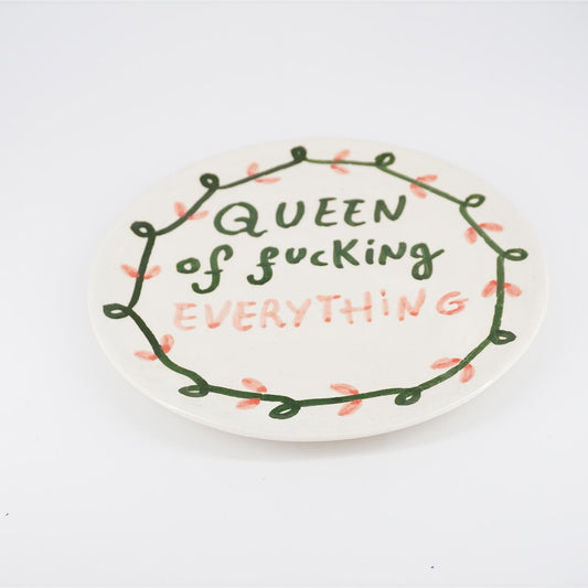 Piattino QUEEN OF FUCKING EVERYTHING