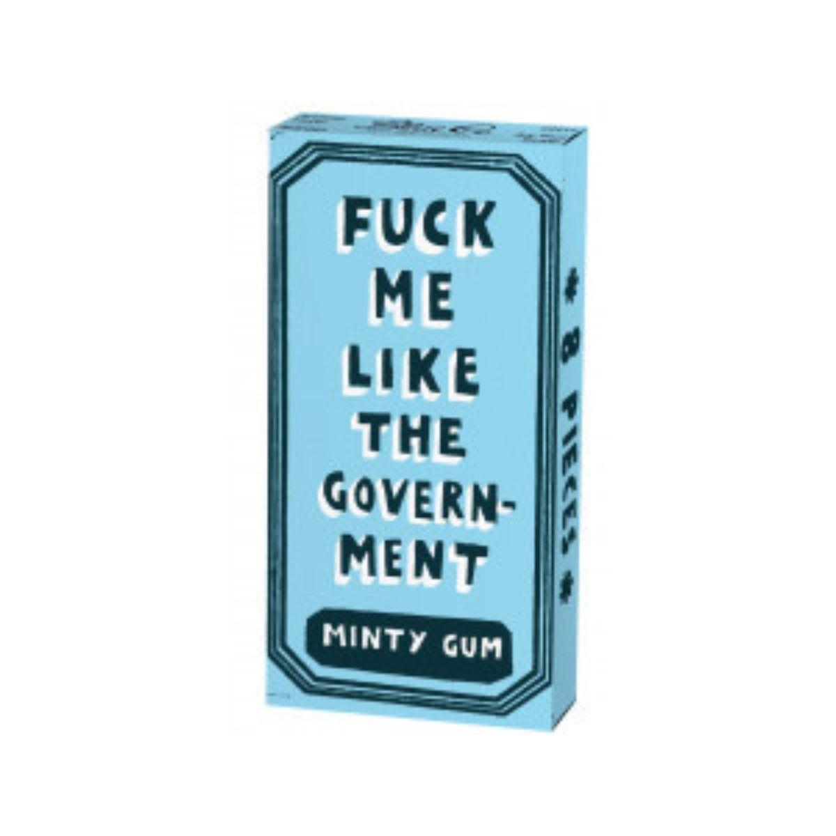 Gums Fuck me like the government