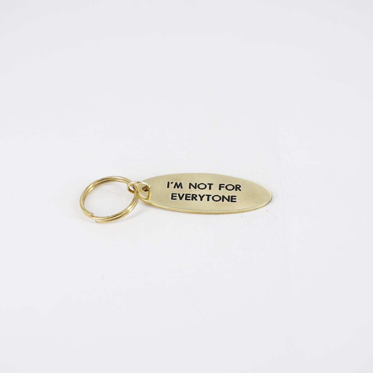 Portachiavi ovale I'M NOT FOR EVERYONE