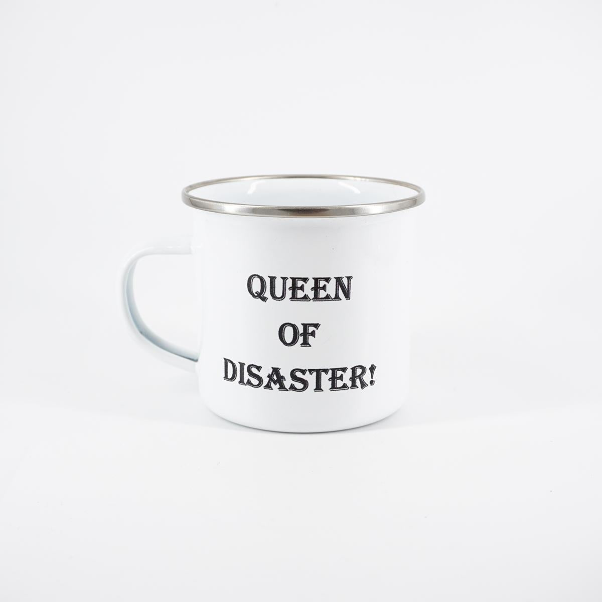 Mug queen of disaster
