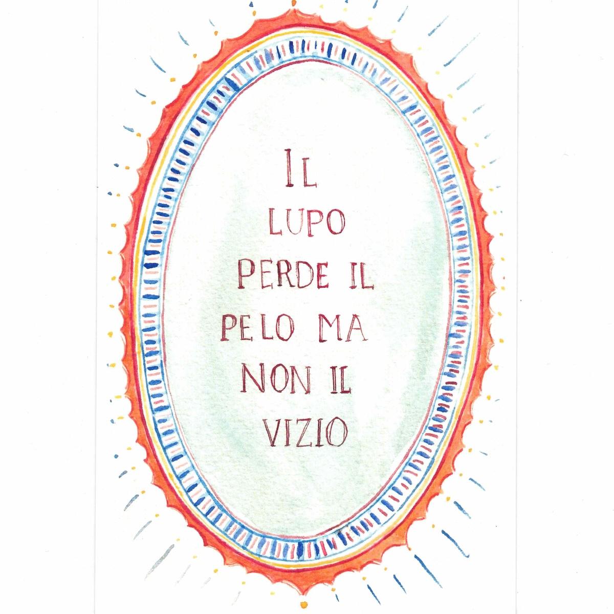 Cartolina detti IL LUPO PERDE IL PELO MA NON IL VIZIO CARTOLINA DETTI IL LUPO.. CATERINA BERTA
