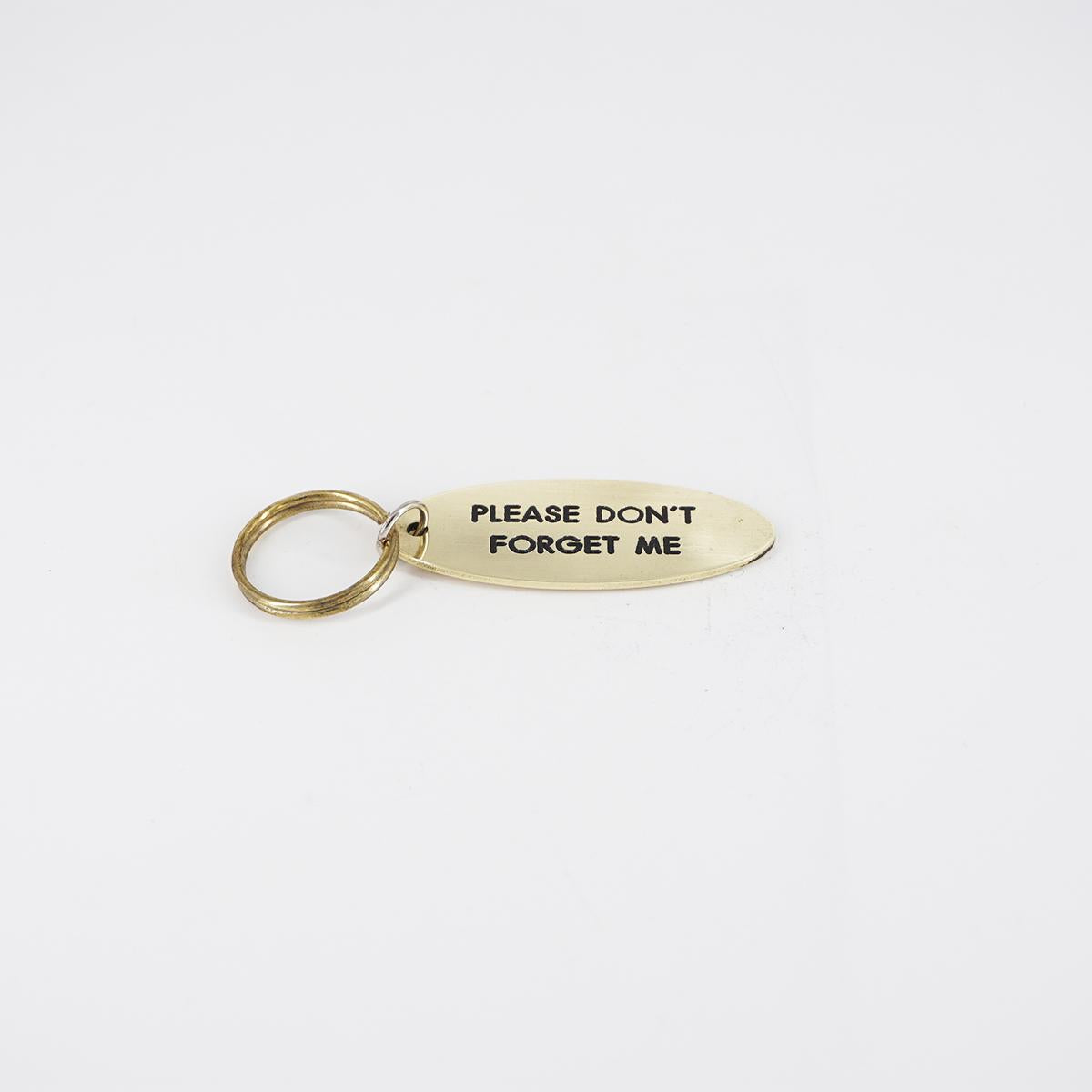 Oval key ring PLEASE DON'T FORGET ME