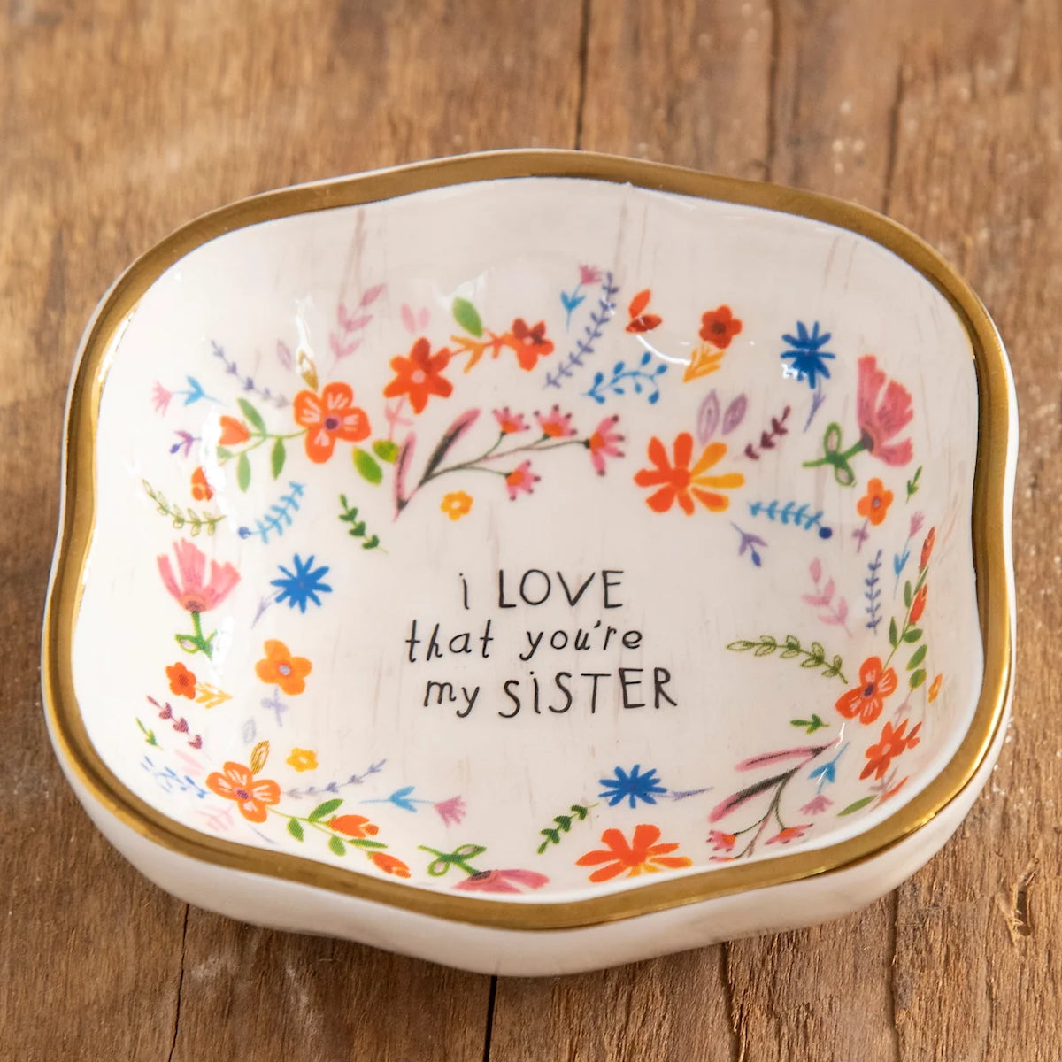 CIOTOLINA PORTAGIOIE I LOVE THAT YOU'RE MY SISTER PIATTINO I LOVE SISTER NATURAL LIFE 