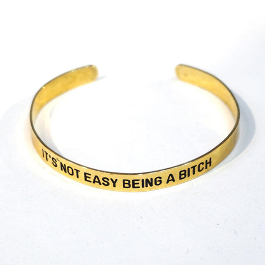 Bracciale fascia sottile IT'S NOT EASY BEING A BITCH BRACCIALE SOTTILE ITS NOT EASY BEING A BITCH BERC SOPHIE 