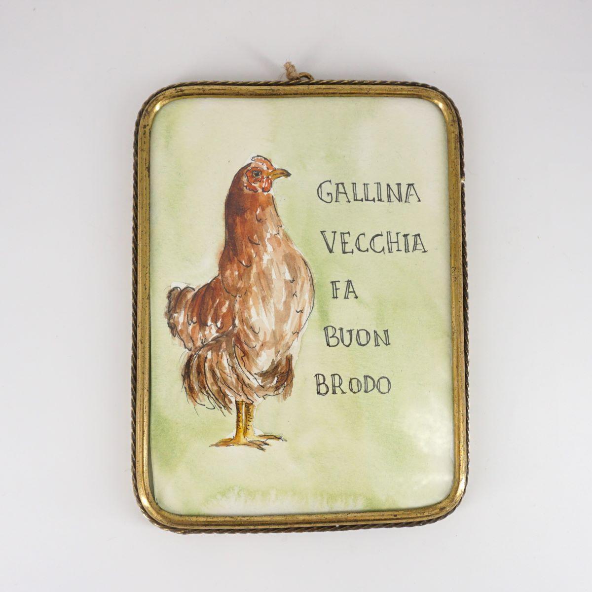 Quadretto GALLINA VECCHIA FA BUON BRODO GALLINA VECCHIA RETTANGOLO VERDE CATERINA BERTA 