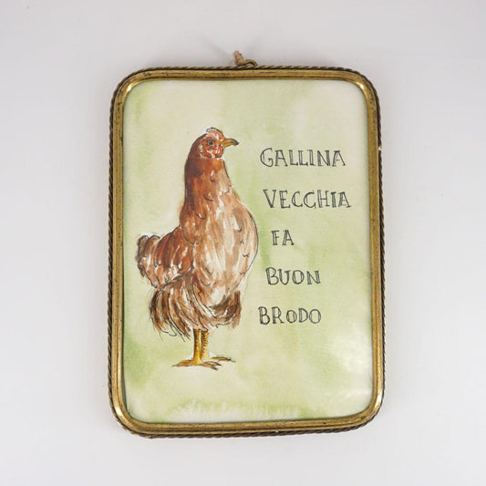 Quadretto GALLINA VECCHIA FA BUON BRODO GALLINA VECCHIA RETTANGOLO VERDE CATERINA BERTA 