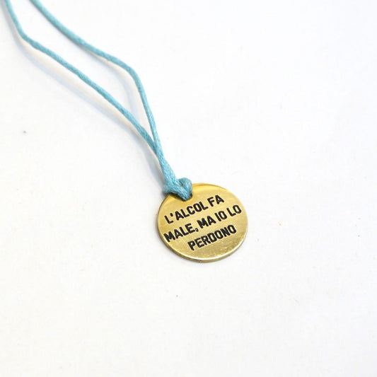 Medallion Necklace ALCOHOL IS BAD BUT I FORGIVE IT