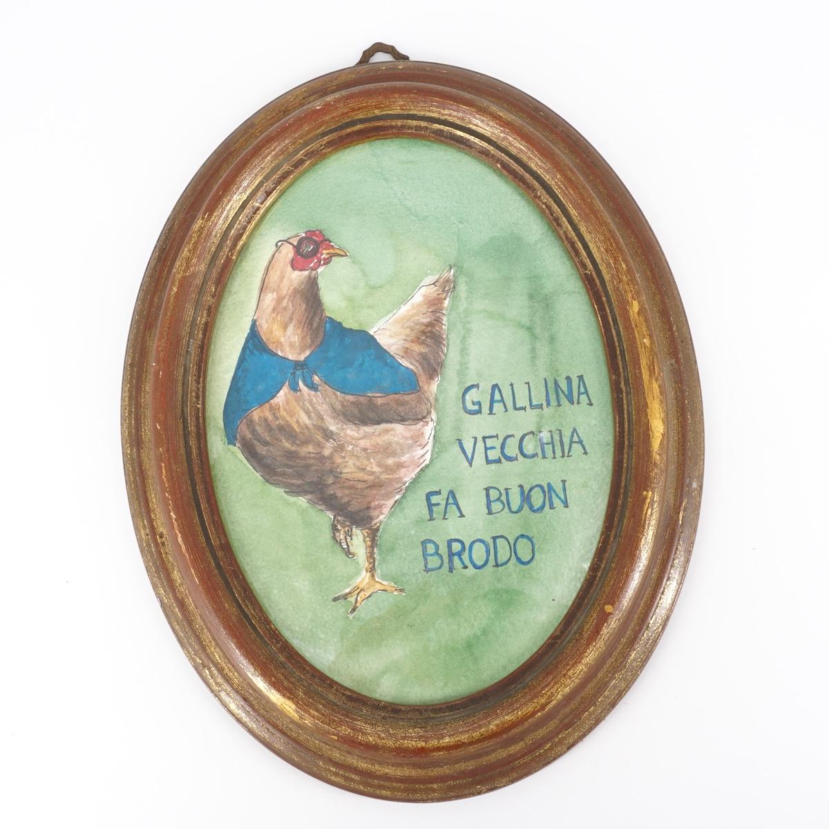 Quadretto GALLINA VECCHIA FA BUON BRODO