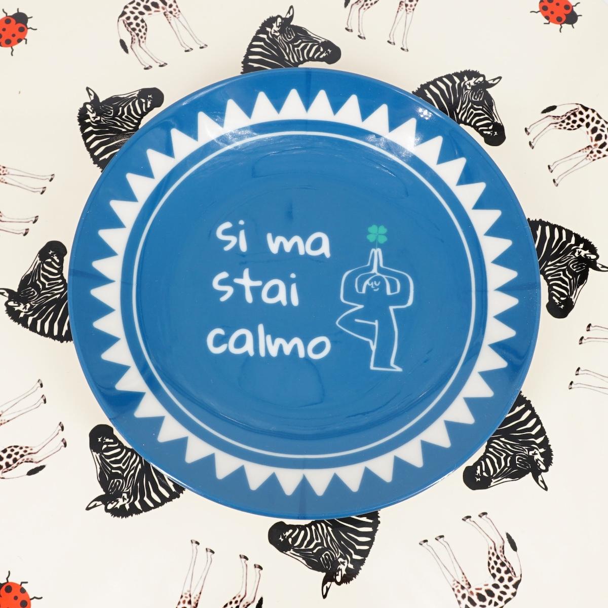 Piattino SI MA STAI CALMO PIATTINO SI MA STAI CALMO  Palermouno 