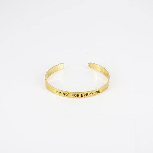 Bracciale fascia sottile I'M NOT FOR EVERYONE