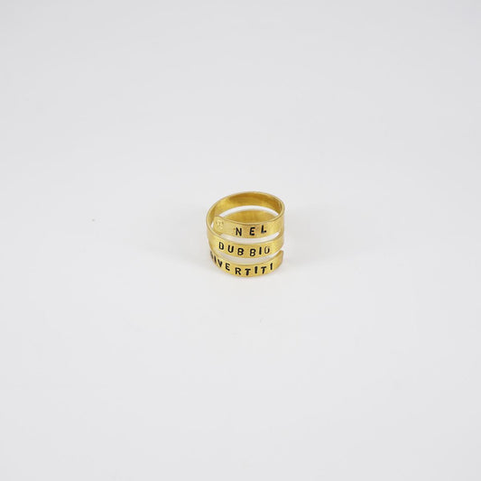 Round Ring IN DOUBT HAVE FUN