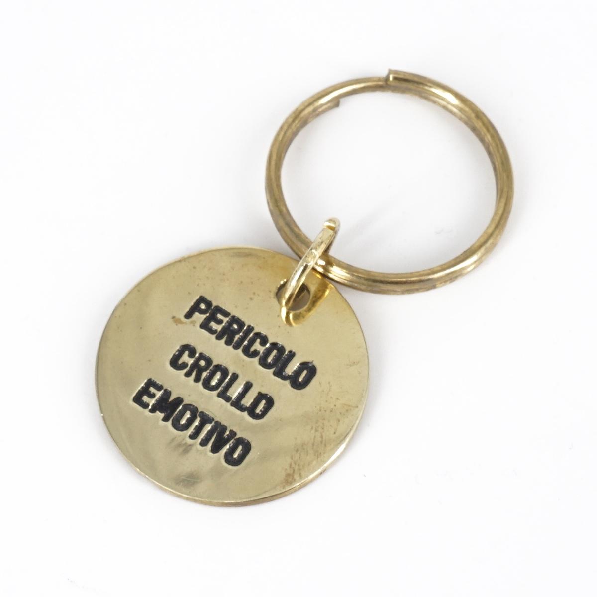 Portachiavi tondo PERICOLO CROLLO EMOTIVO