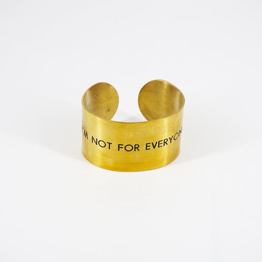 Bracciale fascia alta I'M NOT FOR EVERYONE