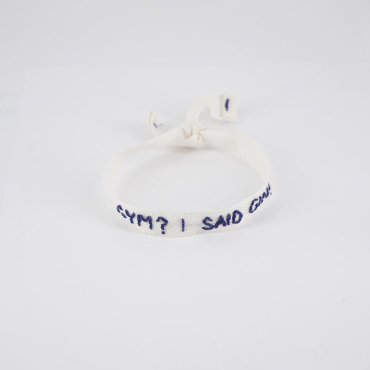 GYM I SAID GIN white bracelet