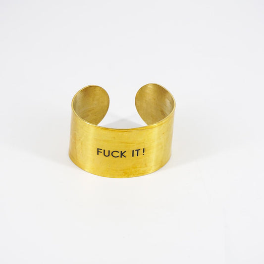 Bracciale fascia alta FUCK IT!