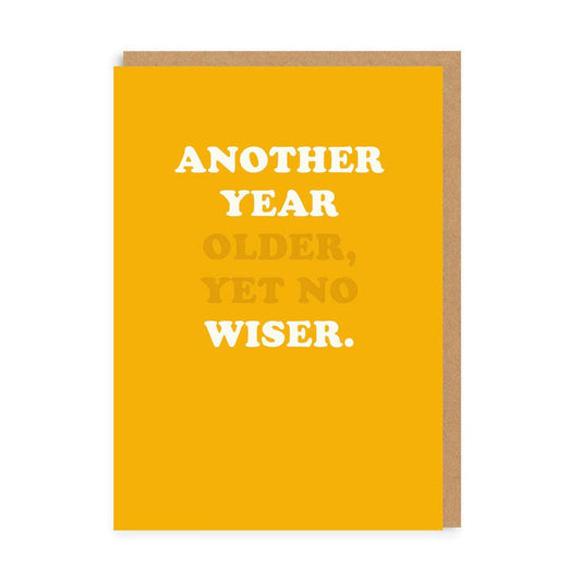OHHDEER ANOTHER YEAR WISER