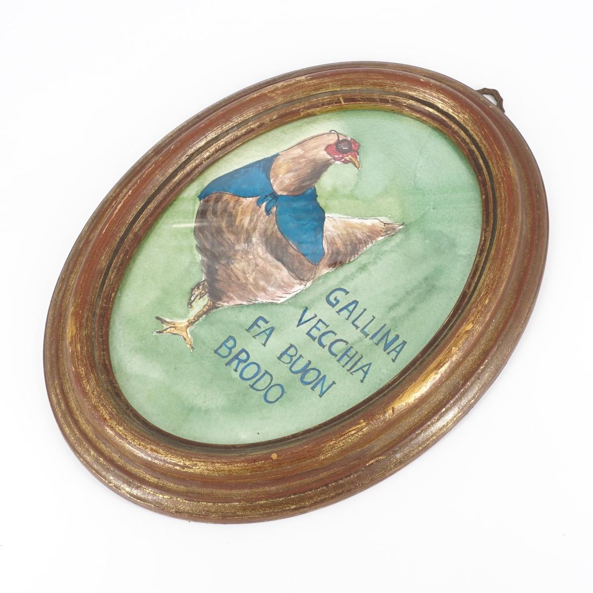 Quadretto GALLINA VECCHIA FA BUON BRODO