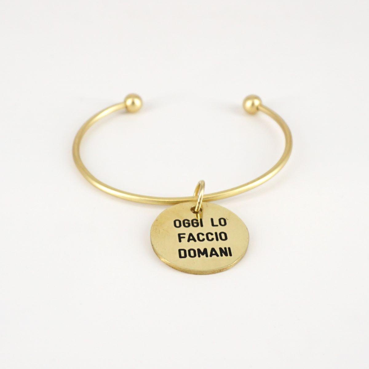 Bracciale medaglietta OGGI LO FACCIO DOMANI