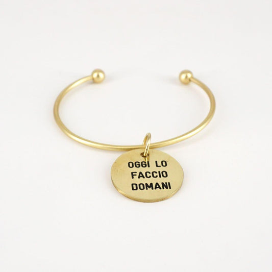 Bracciale medaglietta OGGI LO FACCIO DOMANI