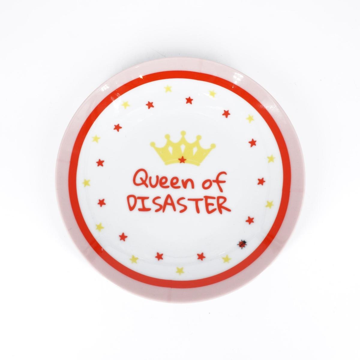 Piattino QUEEN OF DISASTER PIATTINO QUEEN OF DISASTER  Palermouno 