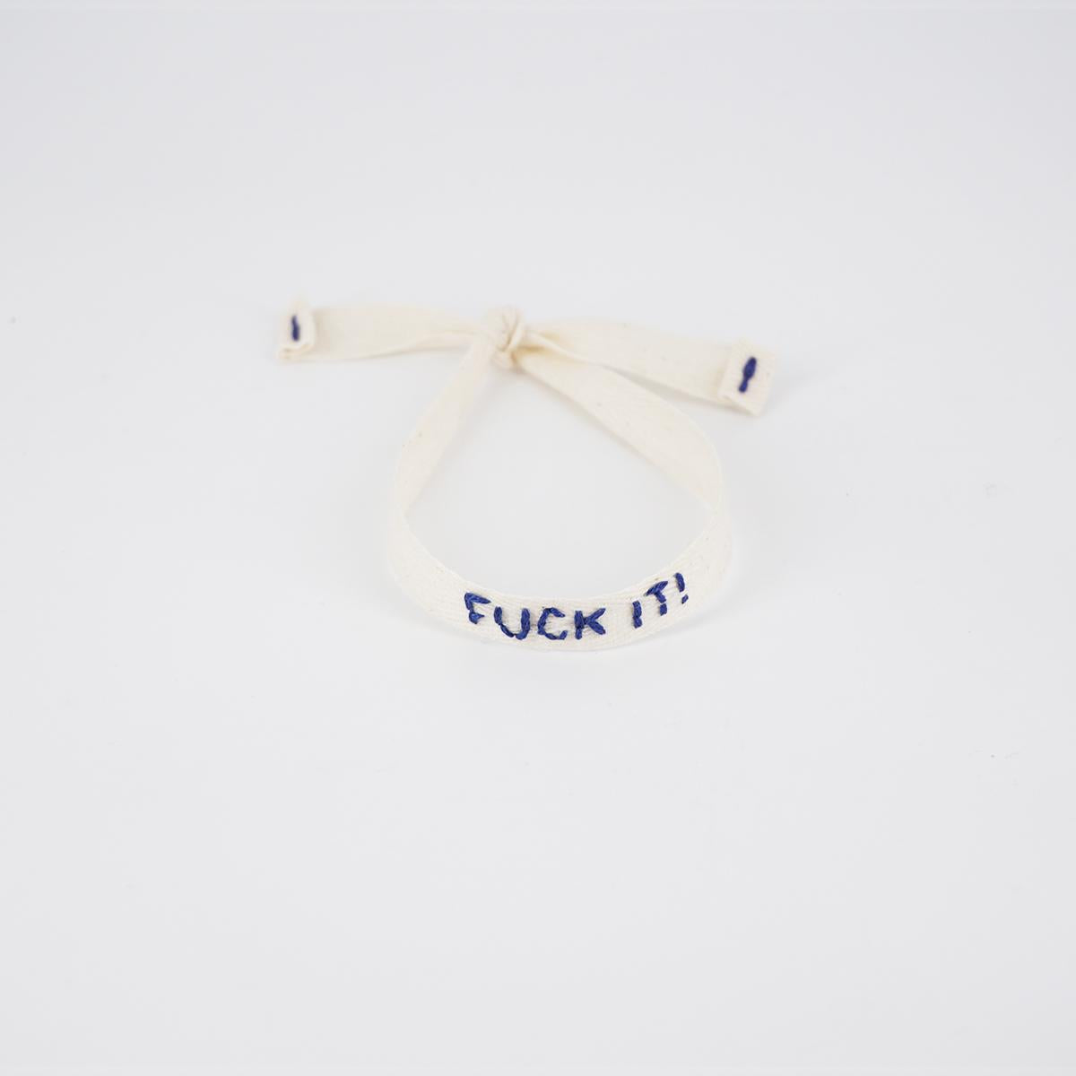 FUCK IT white bracelet