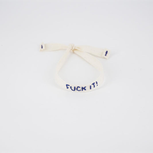 FUCK IT white bracelet