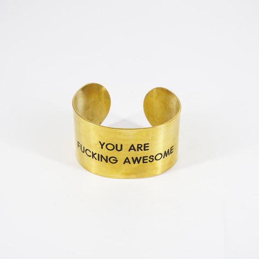 Bracciale fascia alta YOU ARE FUCKING AWESOME