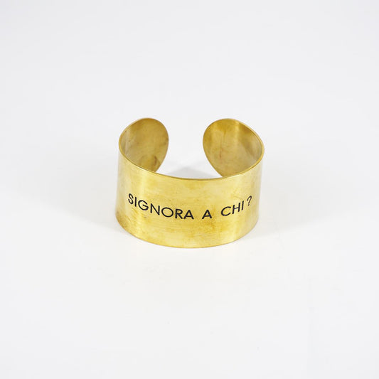 Bracciale fascia alta SIGNORA A CHI?